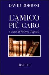 L'amico più caro