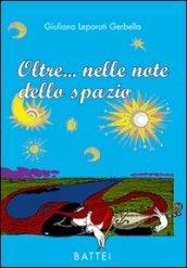 Oltre... nelle note dello spazio