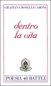 Dentro la vita