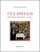 Culatello. Straordinaria «architettura» di sapori