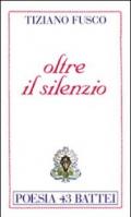 Oltre il silenzio