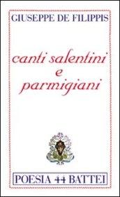 Canti salentini e parmigiani