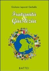 Fraternità & giustizia