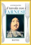 A tavola con i Farnese. Buon appetito duca
