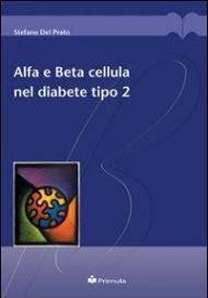 Alfa e beta cellula nel diabete tipo 2