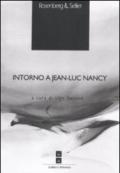 Intorno a Jean-Luc Nancy (Scuola di Alta Formazione Filosofica)