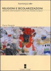Religioni e secolarizzazioni. Ebraismo, Cristianesimo e Islam nel mondo globale