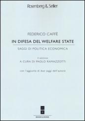 In difesa del welfare state. Saggi di politica economica