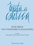 Rivista di estetica. Vol. 57: Social objects. From intentionality to documentality.