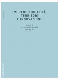 Imprenditorialità, territori e innovazione