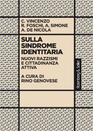 Sulla sindrome identitaria. Nuovi razzismi e cittadinanza attiva