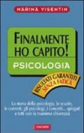 Psicologia: Sintesi Finalmente ho capito