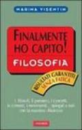 La filosofia. Finalmente ho capito!