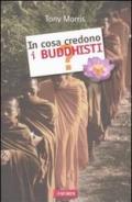 In cosa credono i buddhisti?