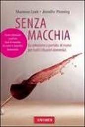 Senza macchia