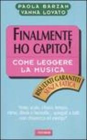 Come leggere la musica. Finalmente ho capito!