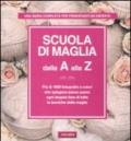 Scuola di maglia dalla A alla Z