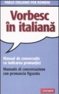 Parlo italiano per romeni