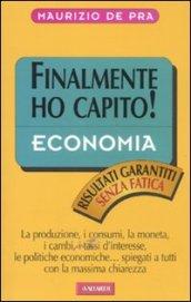 Economia: Sintesi Finalmente ho capito