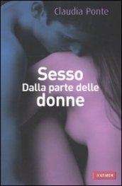 Sesso. Dalla parte delle donne