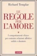 Le regole per l'amore