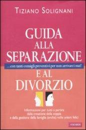 Guida alla separazione e al divorzio