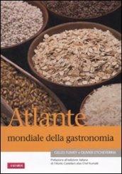 Atlante mondiale della gastronomia