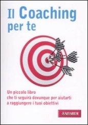 Il coaching per te