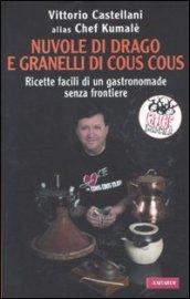 Nuvole di drago e granelli di cous cous