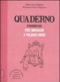 Quaderno d'esercizi per imparare a volersi bene