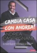 Cambio casa con Andrea!