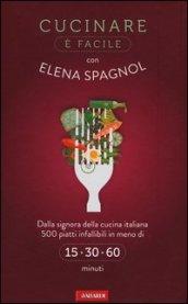 Cucinare è facile con Elena Spagnol