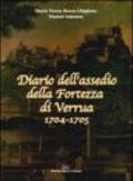 Diario dell'assedio della fortezza di Verrua 1704-1705