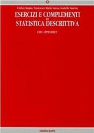 Esercizi e complementi di statistica descrittiva