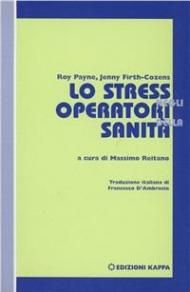 Lo stress negli operatori della sanità