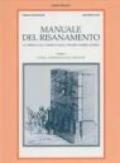 Manuale del risanamento. La difesa dall'umidità nella pratica edificatoria