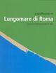 Riqualificazione del lungomare di Roma. Concorso internazionale di idee