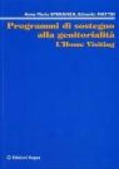 Programmi di sostegno alla genitorialità. L'home visiting