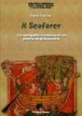 Seafarer. La navigatio crisitiana di un poeta anglosassone