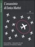 L'assassinio di Enrico Mattei