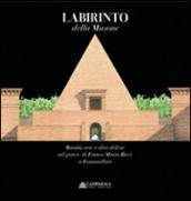 Labirinto della Masone. Bambù, arte e delizie nel parco di Franco Maria Ricci a Fontanellato