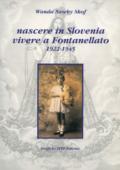 Nascere in Slovenia vivere a Fontanellato (1922-1945)