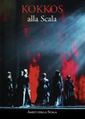 Kokkos alla Scala. Ediz. italiana e inglese