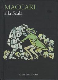 Maccari alla Scala