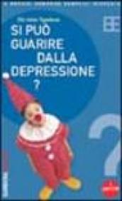 Si può guarire dalla depressione?