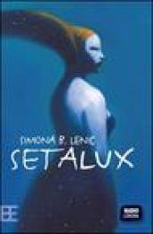 Setalux