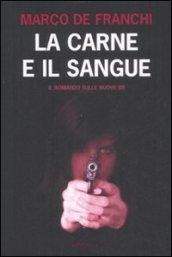 La carne e il sangue