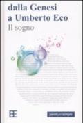 Il sogno. Dalla genesi a Umberto Eco