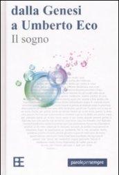 Il sogno. Dalla genesi a Umberto Eco