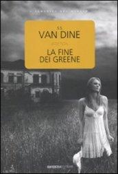 Fine dei Greene (La)